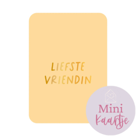 Mini kaartje - Liefste vriendin