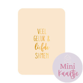 Mini kaartje - Veel geluk & liefde samen