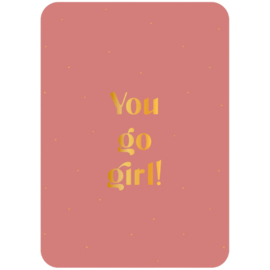 Kaart - You go girl