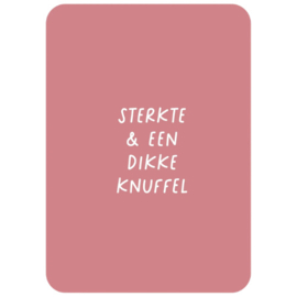 Kaart - Sterkte & een dikke knuffel