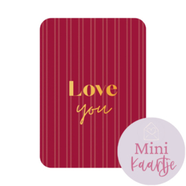 Mini kaartje - Love you