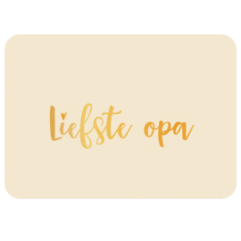 Kaart - Liefste opa