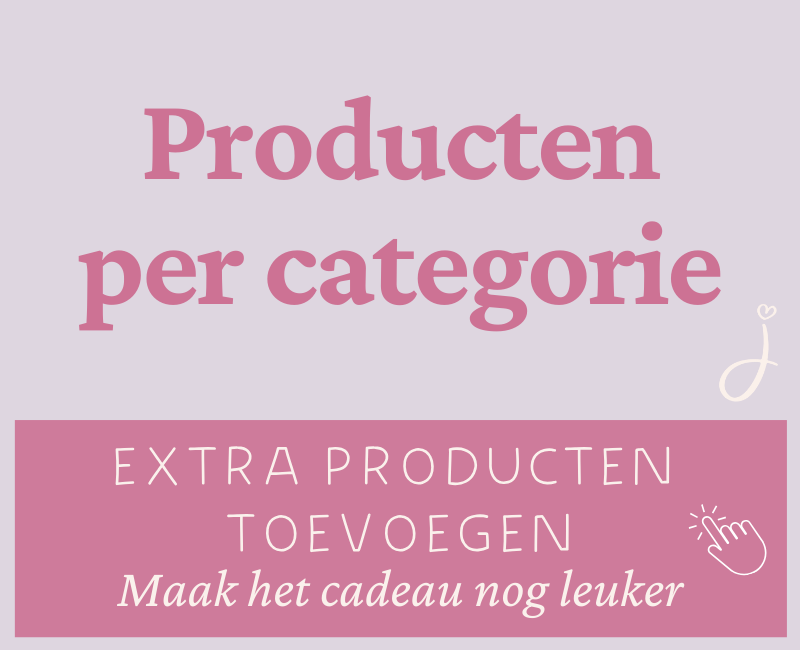 Cadeau zelf samenstellen