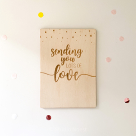 Kaartje van hout | Sending you lots of love