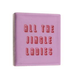 jingle ladies