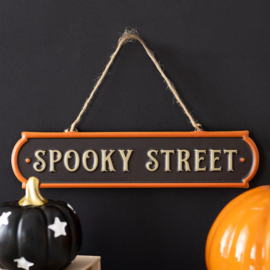 Metal Sign - Spooky Street
