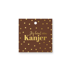 Cadeaulabel:  Jij bent een kanjer (mokka/goud)