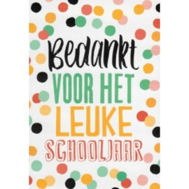 Wenskaart: Bedankt voor het leuke schooljaar (confetti)