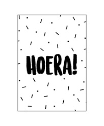 Ansichtkaart  : Hoera! (wit)