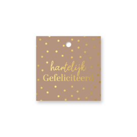 Cadeaulabel:  Hartelijk gefeliciteerd (mokka/goud)
