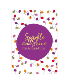 Ansichtkaart  : Sparkle and Shine it's X-mas time