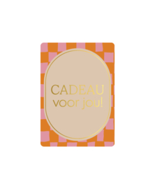 Cadeaukaart A7: Cadeau voor jou