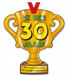 Trofee: Ik ben 30 jaar!