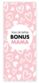 Cadeaulabel: Voor de liefste bonus mama  (dubbel kaartje)