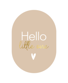 Ansichtkaart ovaal: Hello little one + hart