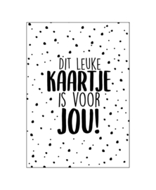 Ansichtkaart  : Dit leuke kaartje is voor jou!