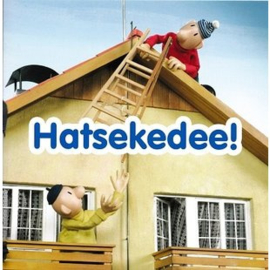 Wenskaart Buurman & Buurman:  Hatsekedee!