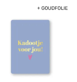 Ansichtkaart  : Kadootje voor jou! + hart