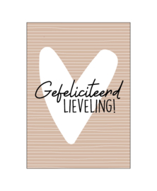 Ansichtkaart  : Gefeliciteerd lieveling!