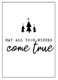 Ansichtkaart:  May all your wishes come true (zwart/wit)