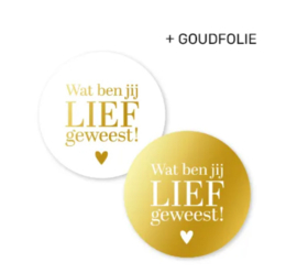 Stickerset: Wat ben jij lief geweest! (2 varianten)