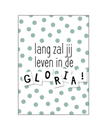 Ansichtkaart  : Lang zal jij leven in de gloria!