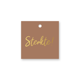 Cadeaulabel:  Sterkte! (mokka/goud)