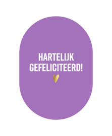 Ansichtkaart ovaal: Hartelijk gefeliciteerd + hart