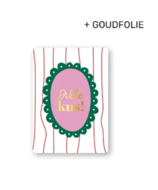 Cadeaukaart: Dikke kus!