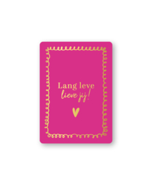 Cadeaukaart A7: Lang leve lieve jij!
