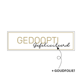 Sticker: Gedoopt! Gefeliciteerd