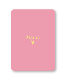 Ansichtkaart: Mama (roze)