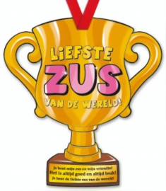 Trofee: Liefste zus van de wereld!