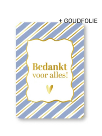 Ansichtkaart  : Bedankt voor alles!