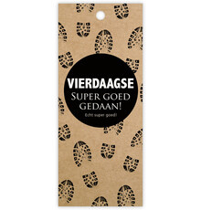 Cadeaulabel: Vierdaagse. Super goed gedaan! (dubbel kaartje)