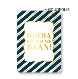 Ansichtkaart  : Hoera een nieuwe baan!