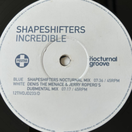 Shapeshifters – Incredible