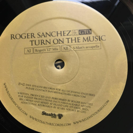 Roger Sanchez ft. GTO – Turn On The Music