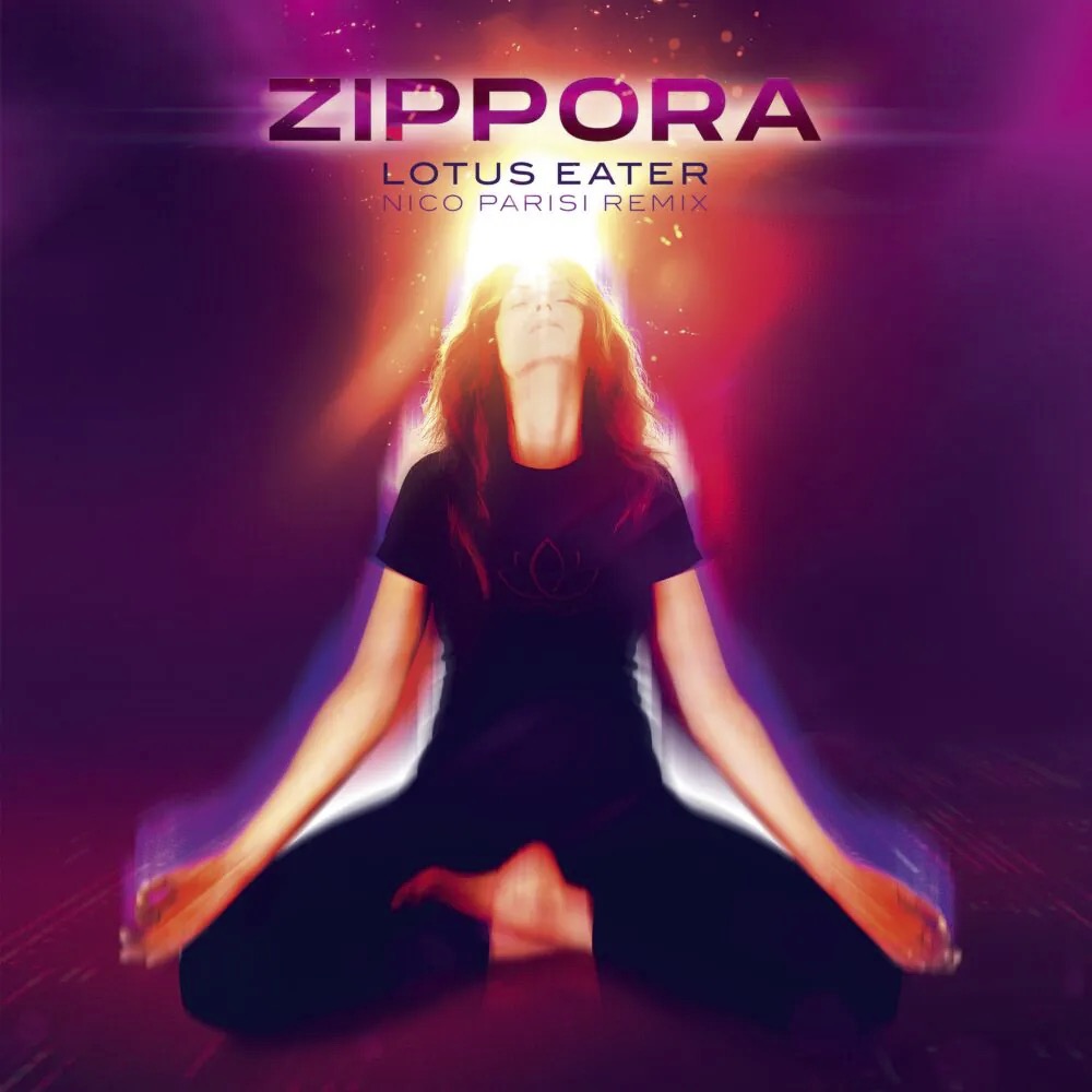 ZIPPORA LOTUS EATER - NICO PARISI REMIX