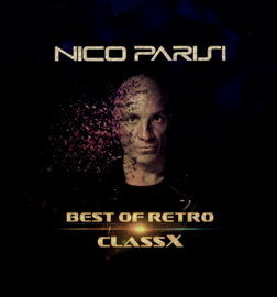 Nico Parisi - Best Of Retro ClassX
