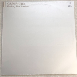 G&M Project ‎– Feeling The Sunrise