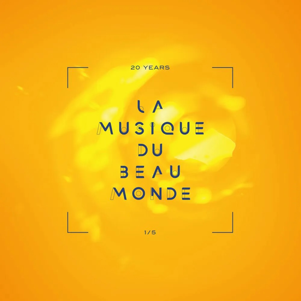 VARIOUS ARTISTS 20 YEARS LA MUSIQUE DU BEAU MONDE 1/5