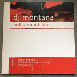 DJ Montana – Holla / Immobilare