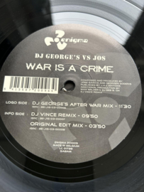 DJ George's Vs Jos – War Is A Crime
