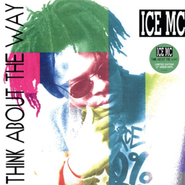ICE MC - THINK ABOUT THE WAY ( Green vinyl)