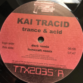 Kai Tracid – Trance & Acid
