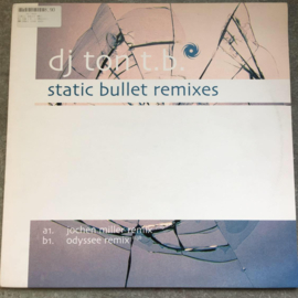 DJ Ton T.B. – Static Bullet Remixes