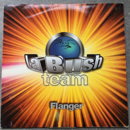 La Bush Team – Flanger