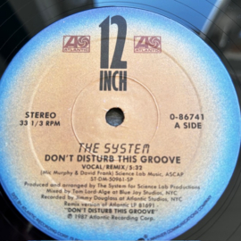 The System – Don't Disturb This Groove