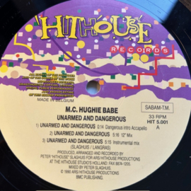M.C. Hughie Babe – Unarmed And Dangerous